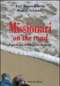 Missionari on the road. Esperienze di Pastorale di strada