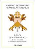 Il Papa e Joe l'idraulico. La crisi economica e l'enciclica Caritas in Veritate