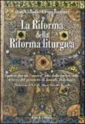 La riforma della riforma liturgica. Ipotesi per un «nuovo» rito della messa sulle tracce del pensiero di Joseph Ratzinger