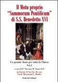 Motu proprio Summorum Pontificum di S.S. Benedetto XVI. Un grande dono per tutta la Chiesa. Atti del Convegno (Roma, ottobre 2009) (Il). Vol. 2