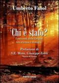 Chi è stato? I racconti delle Origini tra scienza e teologia