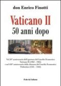 Vaticano II 50 anni dopo