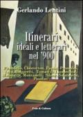 Itinerari ideali e letterari del '900