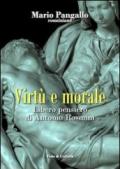 Virtù e morale. Libero pensiero di Antonio Rosmini