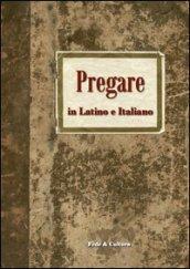 Pregare in latino e italiano