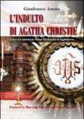 Indulto di Agatha Christie. Come si è salvata la Messa tridentina in Inghilterra