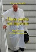 Chiesa povera non impoverita. Papa Francesco e i rischi del pauperismo