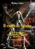 Il canto di satana. Il potere della musica e la manipolazione subliminale del pensiero