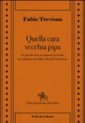 Quella cara vecchia pipa. Le piccole cose, le favole e la tradizione in Gilbert Keith Chesterton