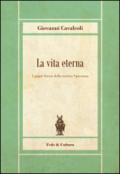 La vita eterna. I punti fermi della nostra speranza