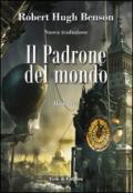 Il padrone del mondo. Ediz. illustrata