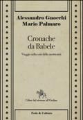 Cronache da Babele. Viaggio nella crisi della modernità