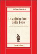 Le antiche fonti della fede. Eusebio di Cesarea e la prima storia della Chiesa