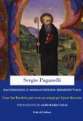 Sacerdozio e monachesimo benedettino. Come san Benedetto può essere un esempio per il prete diocesano