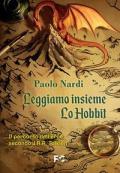 Leggiamo insieme «Lo Hobbit»