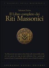 Il libro completo dei riti massonici