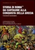 Storia di Roma da Cartagine alla conquista della Grecia