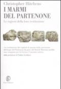 I marmi del Partenone. Le ragioni della loro restituzione