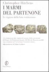 I marmi del Partenone. Le ragioni della loro restituzione