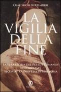 La vigilia della fine