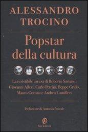 Popstar della cultura (Le terre)