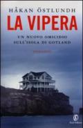 La vipera. Un nuovo omicidio sull'isola di Gotland