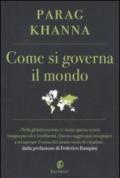 COME SI GOVERNA IL MONDO