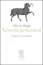 Versetti pericolosi. Gesù e lo scandalo della misericordia