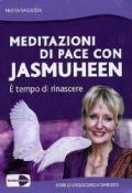 Meditazioni di pace con Jasmuheen. È tempo di rinascere. DVD