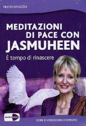 Meditazioni di pace con Jasmuheen. È tempo di rinascere. DVD