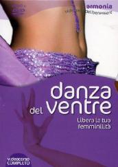 Danza del ventre. Libera la tua femminilità. DVD. Con libro