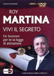 Vivi il segreto. Fai lavorare per te la legge di attrazione. Con 2 DVD