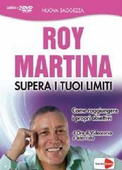 Supera i tuoi limiti. DVD. Con libro