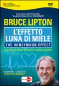 L'Effetto Luna di Miele - The honeymoon effect.Una storia d'amore destinata a durare in eterno [DVD]