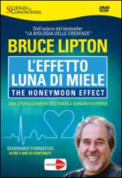 L'Effetto Luna di Miele - The honeymoon effect.Una storia d'amore destinata a durare in eterno [DVD]