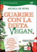 Michela De Petris - Guarire Con La Dieta Vegan