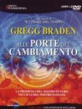 Alle porte del cambiamento. DVD