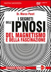 Dr Marco Paret - I Segreti Dell'Ipnosi