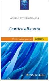 Cantico alla vita