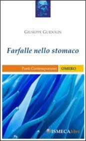 Farfalle nello stomaco