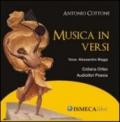 Musica in versi. Con CD Audio