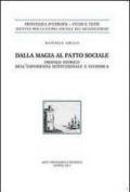 Dalla magia al patto sociale. Profilo storico dell'esperienza istituzionale e giuridica