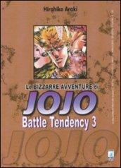 Battle tendency. Le bizzarre avventure di Jojo. 6.