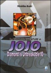 Diamond is unbreakable. Le bizzarre avventure di Jojo. 10.