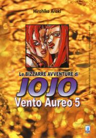 Vento aureo. Le bizzarre avventure di Jojo vol.5