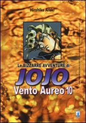 Vento aureo. Le bizzarre avventure di Jojo vol.10