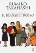 Il bouquet rosso. I grandi capolavori di Rumiko Takahashi