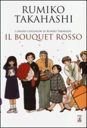 Il bouquet rosso. I grandi capolavori di Rumiko Takahashi