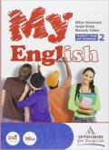 My English. Student's book-Workbook-Companion. Con CD Audio. Con espansione online. Vol. 2