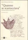 «Quanno se scartocciava». Testimonianze dialettali dei monti Azzurri